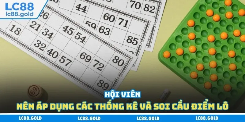 Điểm Lô Là Gì? Cách Tính Chuẩn Xác Nhất Cho Newbie Điểm Lô Là Gì? Cách Tính Chuẩn Xác Nhất Cho Newbie