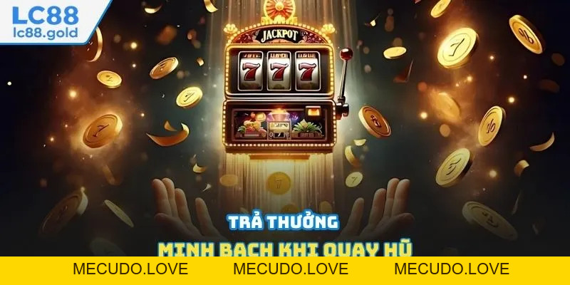 Trải Nghiệm Game Điên Cuồng 777 - Jackpot Cực Khủng Trải Nghiệm Game Điên Cuồng 777 - Jackpot Cực Khủng