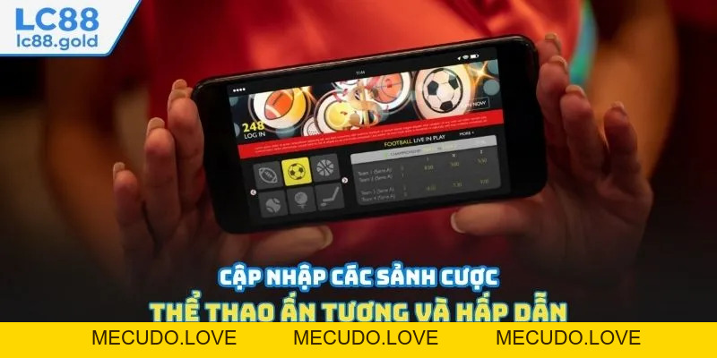 Thể Thao LC88 - Sảnh Game Trực Tuyến Uy Tín Và Hấp Dẫn Thể Thao LC88 - Sảnh Game Trực Tuyến Uy Tín Và Hấp Dẫn