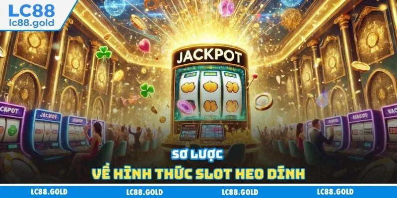 Nổ Hũ Heo Dính Tại LC88 - Tỷ Lệ Lấy Jackpot Ấn Tượng Nổ Hũ Heo Dính Tại LC88 - Tỷ Lệ Lấy Jackpot Ấn Tượng
