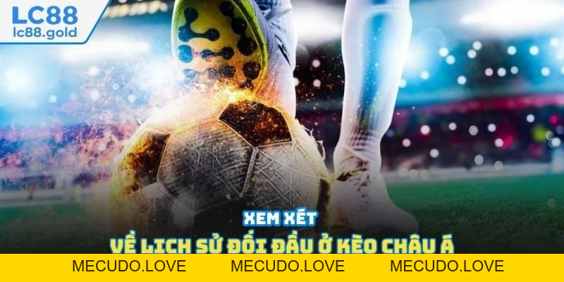 Kèo Châu Á Ở LC88 - Gia Tăng Sự Hấp Dẫn Cho Trận Đấu Kèo Châu Á Ở LC88 - Gia Tăng Sự Hấp Dẫn Cho Trận Đấu