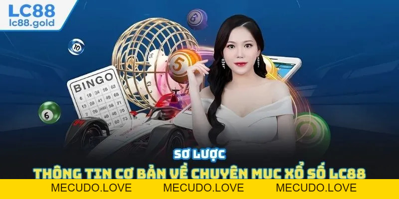 Xổ Số LC88 – Cơ Hội Vàng Cho Người Yêu Thích May Mắn Xổ Số LC88 – Cơ Hội Vàng Cho Người Yêu Thích May Mắn